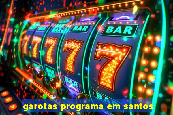 garotas programa em santos